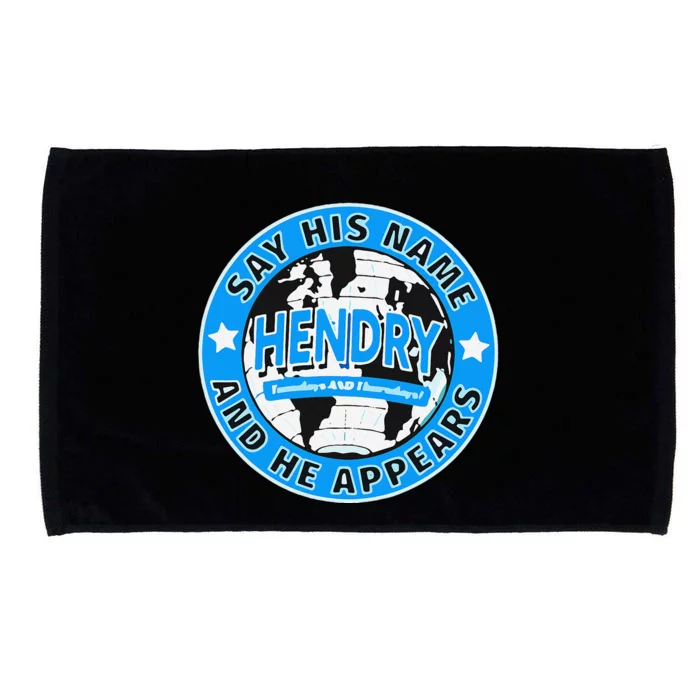 Say His Name And He Appears Joe Hendry Microfiber Hand Towel