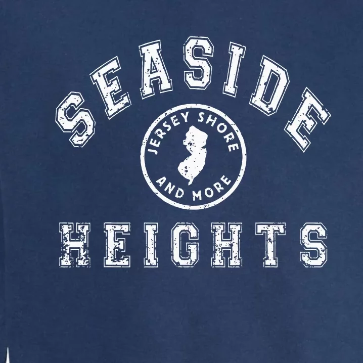 Seaside Heights NJ Jersey Shore New Jersey Graphic Garment-Dyed Sweatshirt