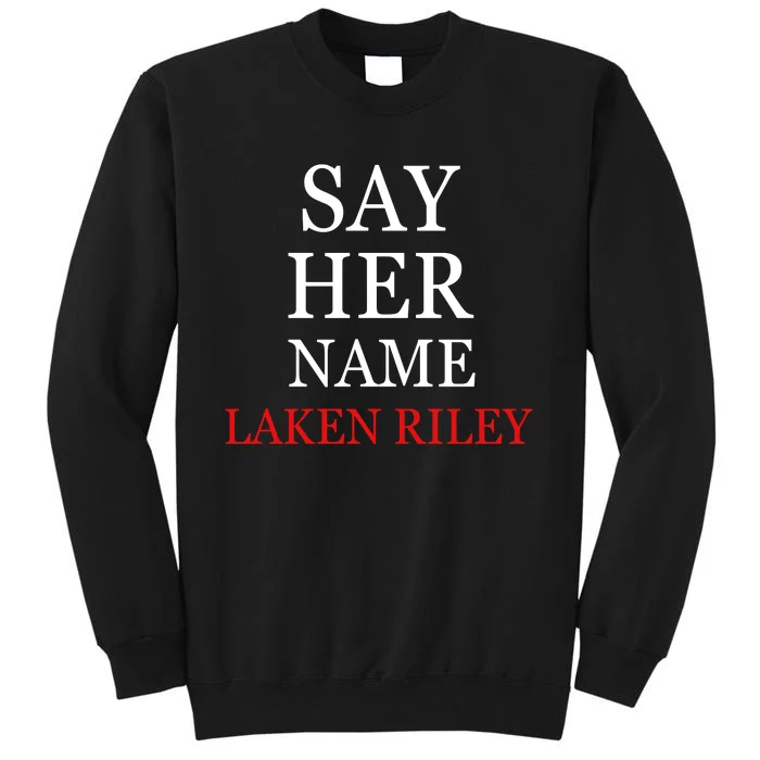 Say Her Name Laken Riley Sweatshirt