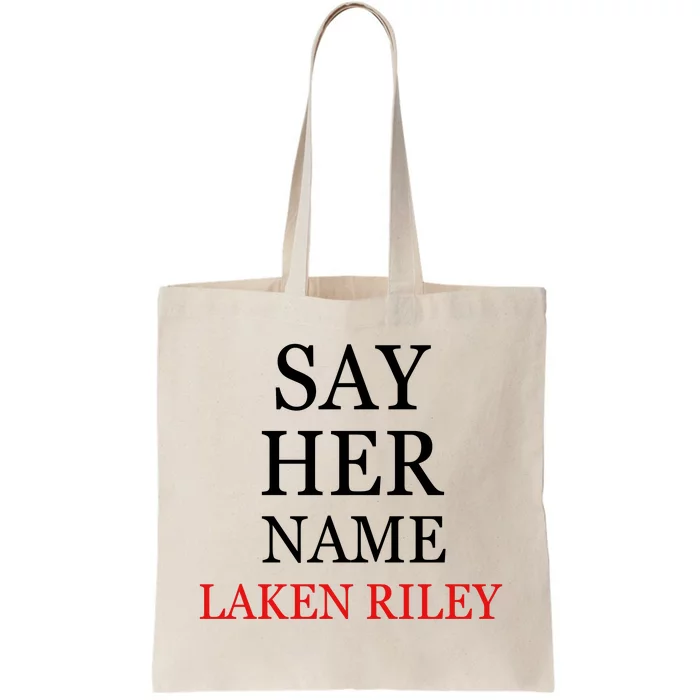 Say Her Name Laken Riley Tote Bag