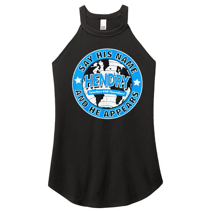 Say His Name And He Appears Joe Hendry Women’s Perfect Tri Rocker Tank