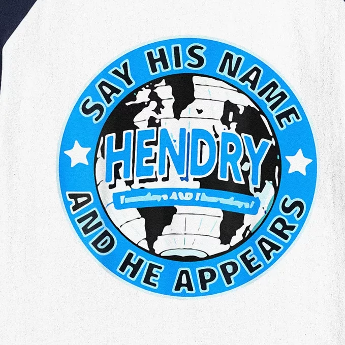 Say His Name And He Appears Joe Hendry Baseball Sleeve Shirt