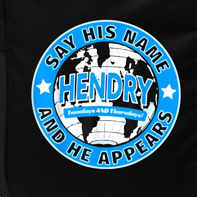 Say His Name And He Appears Joe Hendry Impact Tech Backpack