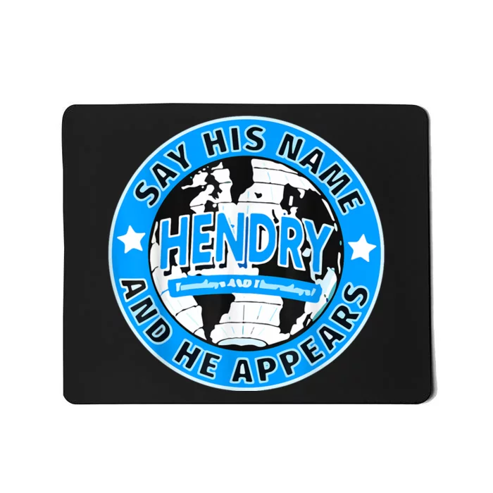 Say His Name And He Appears Joe Hendry Mousepad