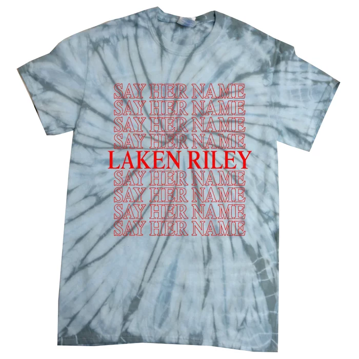 Say Her Name Say Her Name Laken Riley Tie-Dye T-Shirt