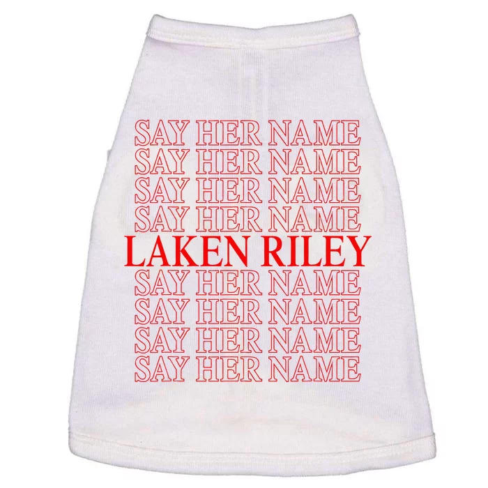 Say Her Name Say Her Name Laken Riley Doggie Tank