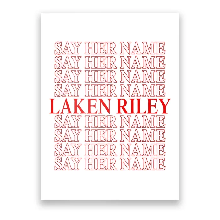 Say Her Name Say Her Name Laken Riley Poster