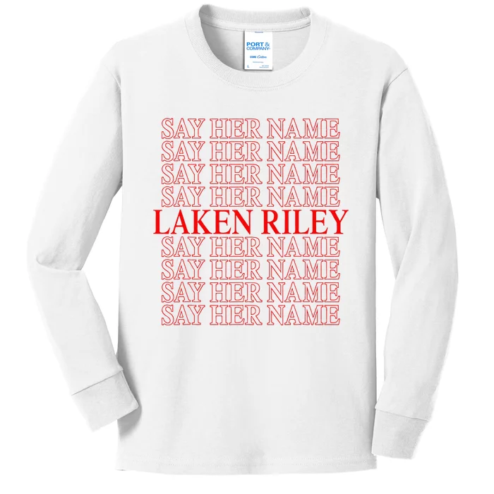 Say Her Name Say Her Name Laken Riley Kids Long Sleeve Shirt