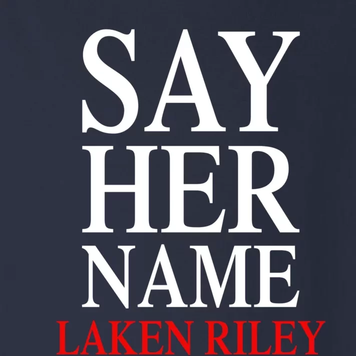 Say Her Name Laken Riley Toddler Long Sleeve Shirt