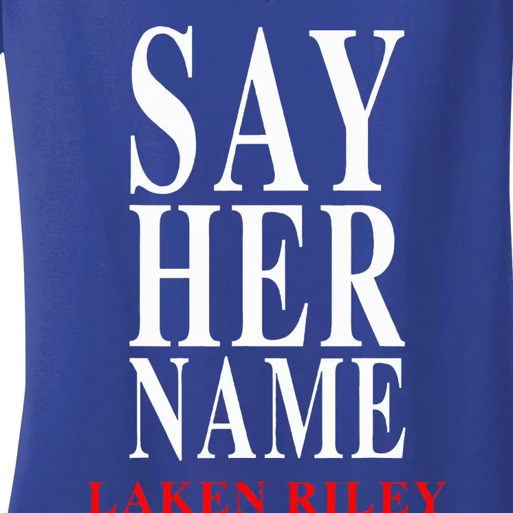 Say Her Name Laken Riley Women's V-Neck T-Shirt