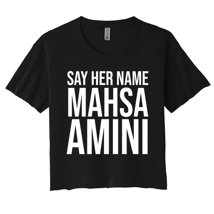 Say Her Name Mahsa Amini Women's Crop Top Tee