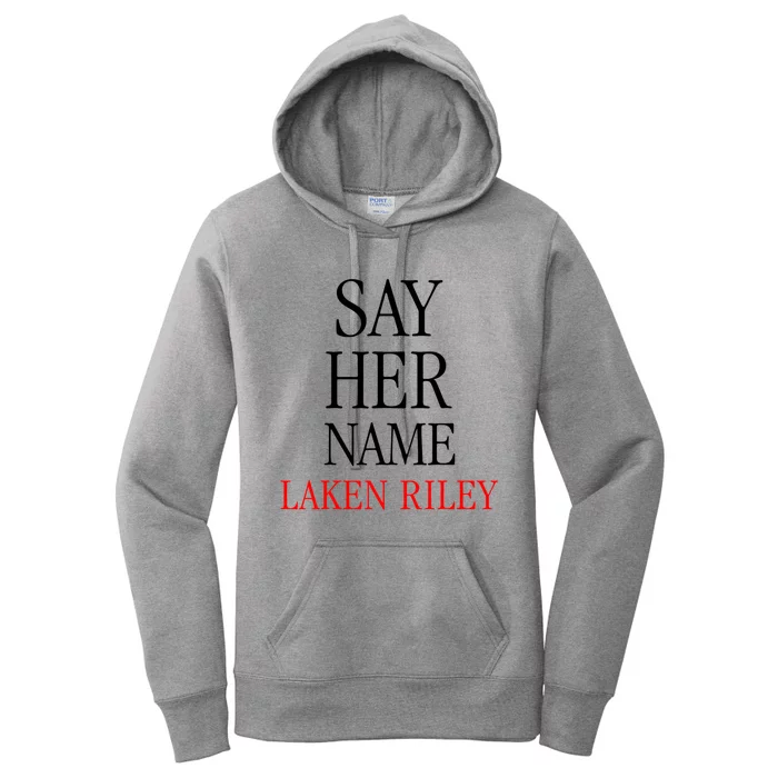 Say Her Name Laken Riley Women's Pullover Hoodie