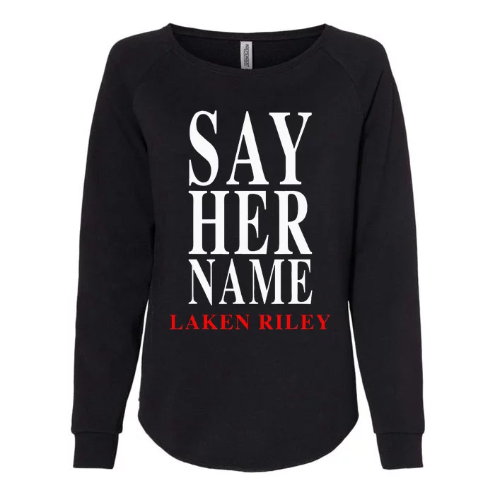 Say Her Name Laken Riley Womens California Wash Sweatshirt