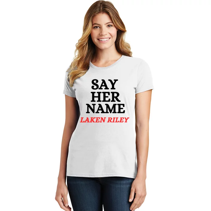 Say Her Name Laken Riley Women's T-Shirt