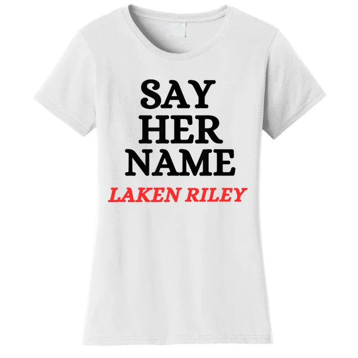 Say Her Name Laken Riley Women's T-Shirt