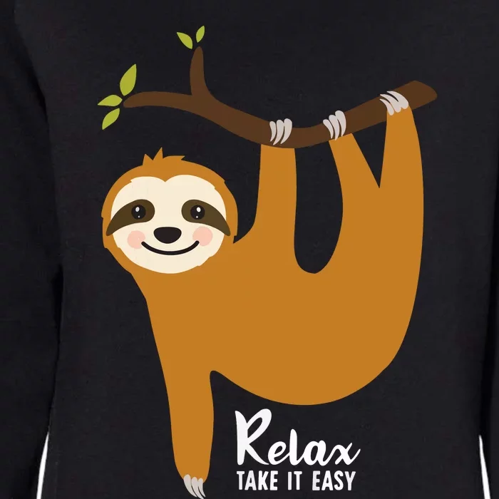 Sloth Hanging On A Tree Funny Sloth Lover Relax Take It Easy Womens California Wash Sweatshirt