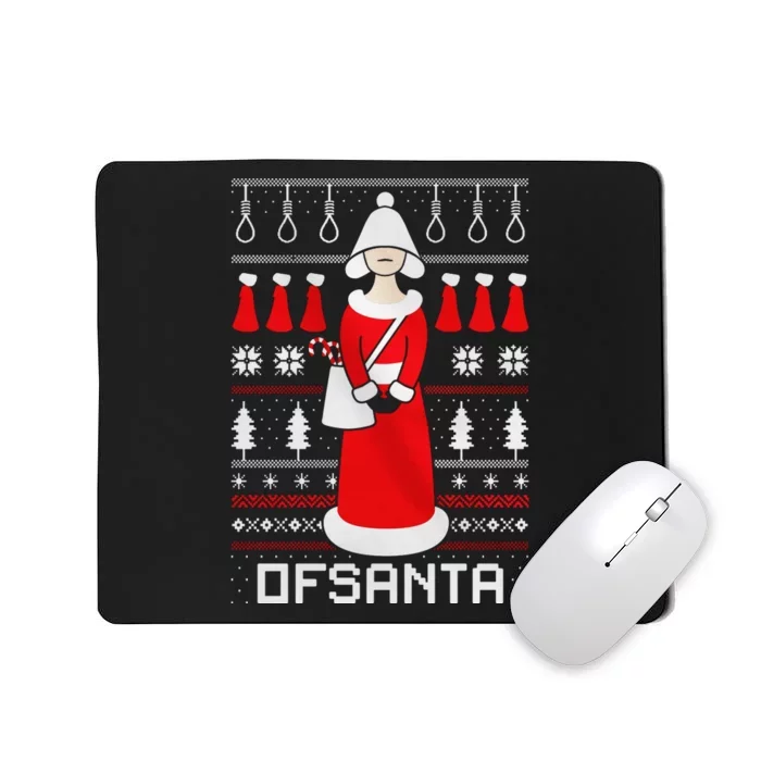 SantaS Handmaid Ofsanta Christmas Mousepad