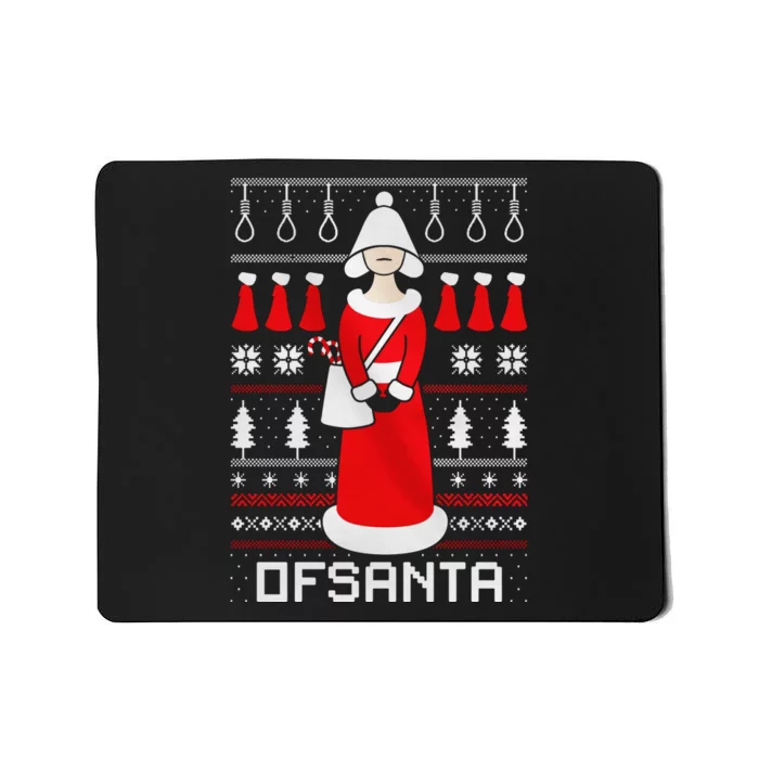 SantaS Handmaid Ofsanta Christmas Mousepad