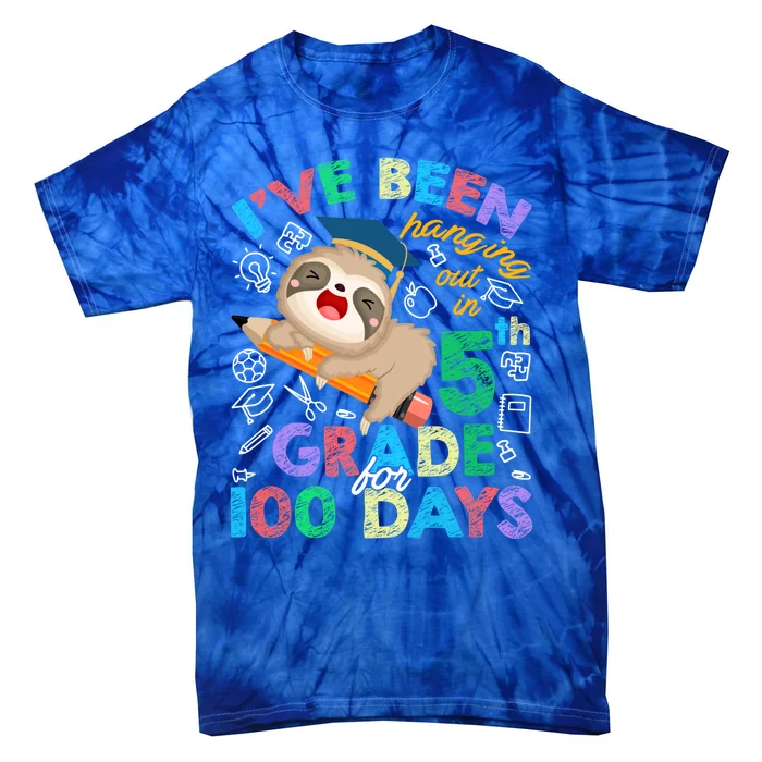 Sloth Hanging Out In 5th Grade Student 100 Days Of School Gift Tie-Dye T-Shirt