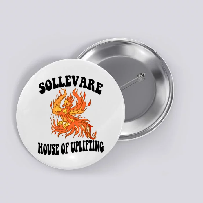 Sollevare House Of Uplifting House Rca Givers School Spirit Sollevare Selfless Button