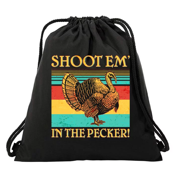 Shoot Em In the Pecker Drawstring Bag