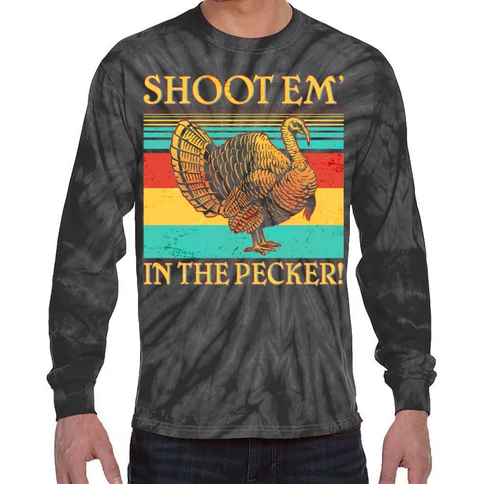 Shoot Em In the Pecker Tie-Dye Long Sleeve Shirt