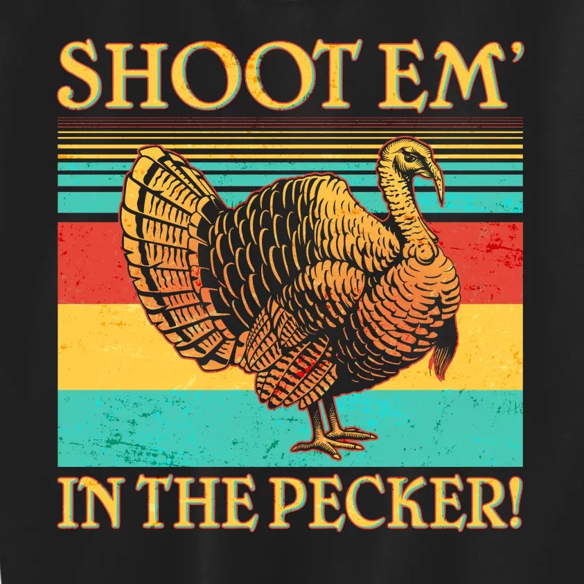 Shoot Em In the Pecker Kids Sweatshirt