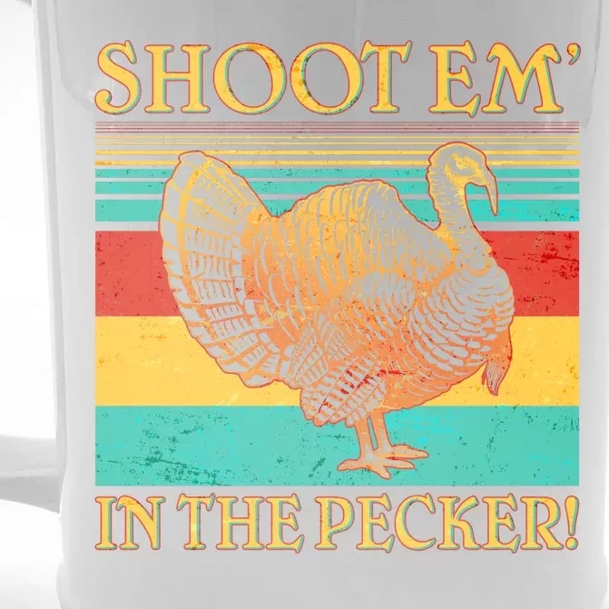 Shoot Em In the Pecker Front & Back Beer Stein