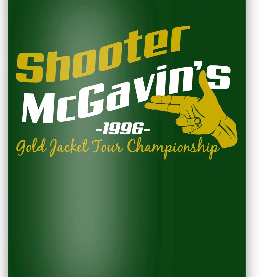 Shooter McGavin's Golden Jacket Tour Championship Poster