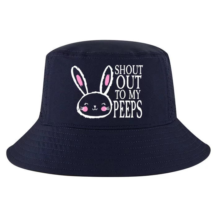 Shout Out To My Peeps Funny Easter Bunny Design Cool Comfort Performance Bucket Hat