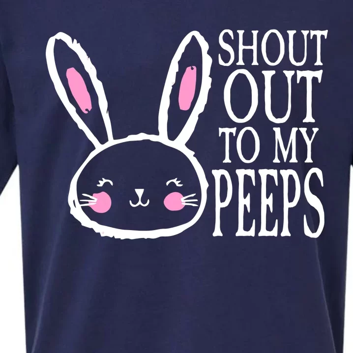 Shout Out To My Peeps Funny Easter Bunny Design Sueded Cloud Jersey T-Shirt