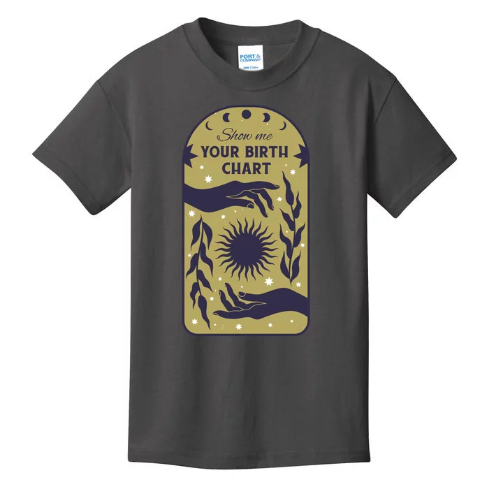 Show Me Your Birth Chart Kids T-Shirt