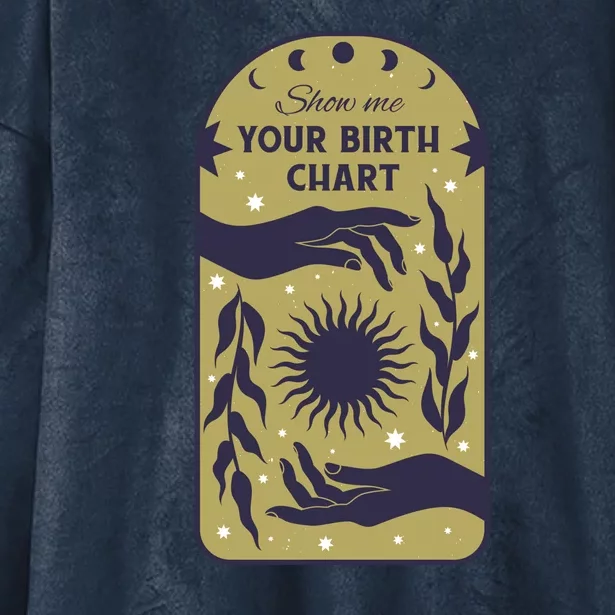 Show Me Your Birth Chart Hooded Wearable Blanket