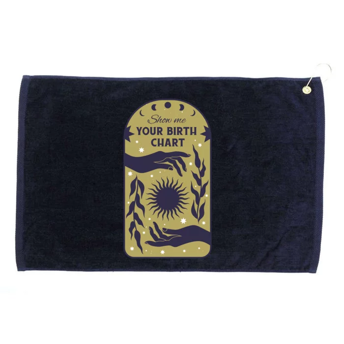 Show Me Your Birth Chart Grommeted Golf Towel