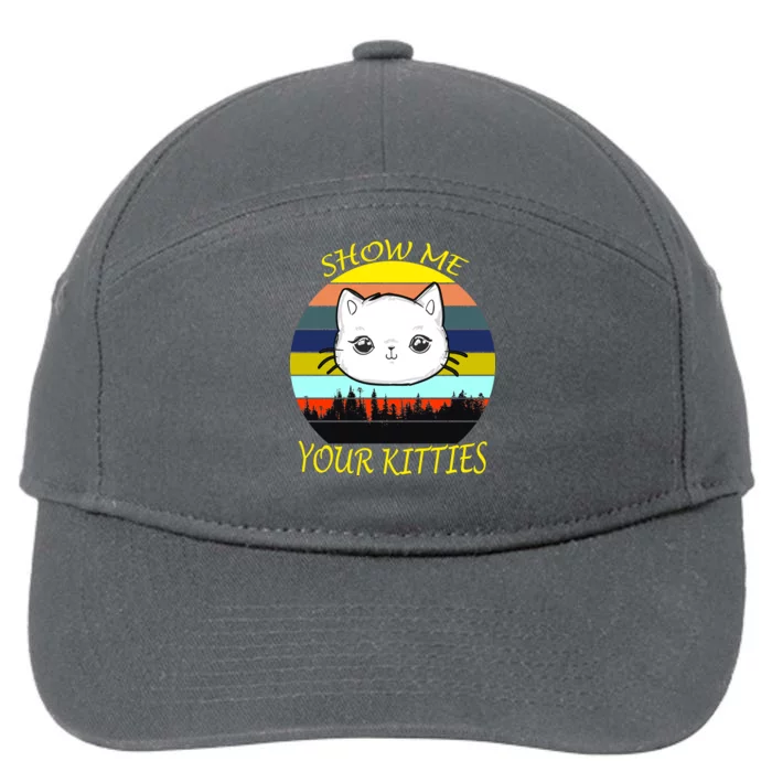 Show Me Your Kitties 7-Panel Snapback Hat