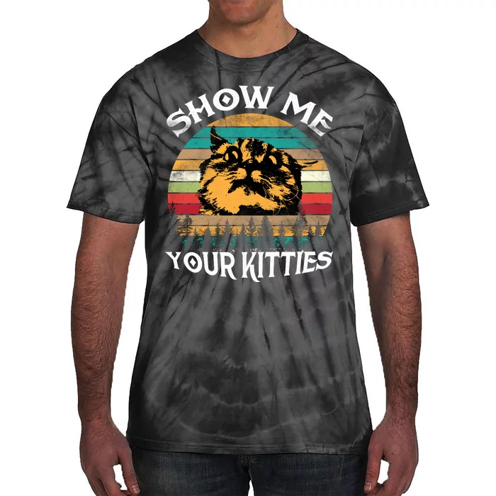 Show Me Your Kitties Retro Cat Lover Tie-Dye T-Shirt