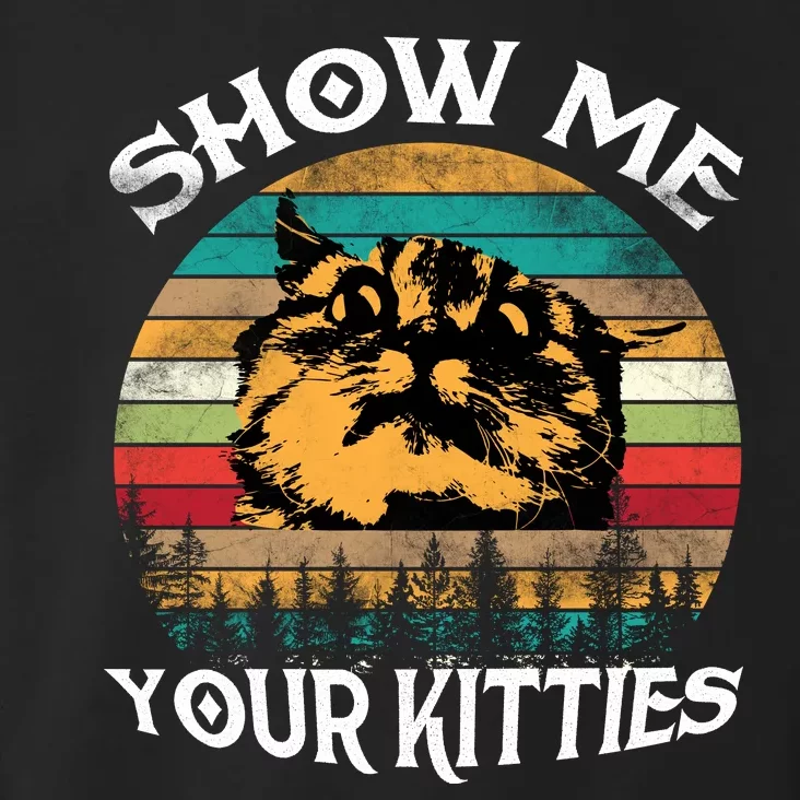 Show Me Your Kitties Retro Cat Lover Toddler Hoodie