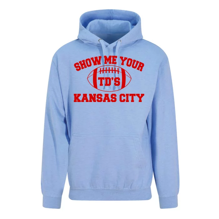 Show Me Your TD'S Kansas City Football Unisex Surf Hoodie