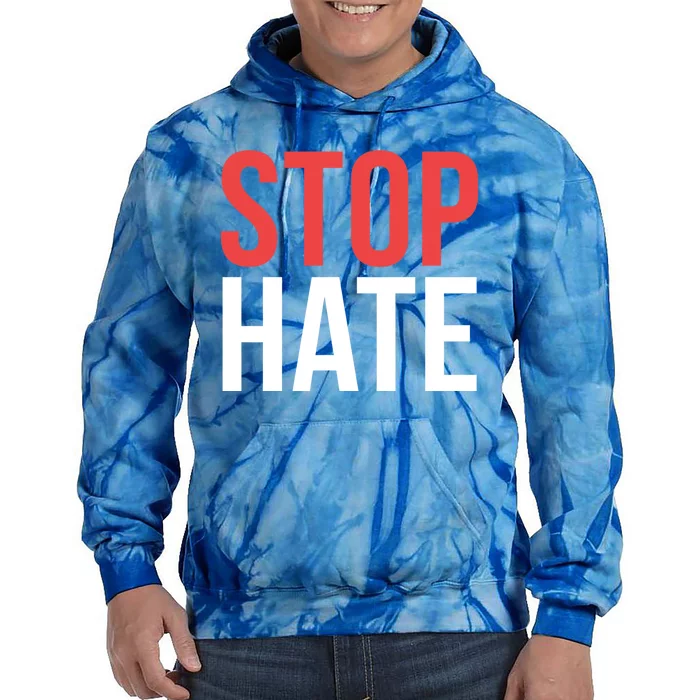 Stop Hate Protest Gift Tie Dye Hoodie