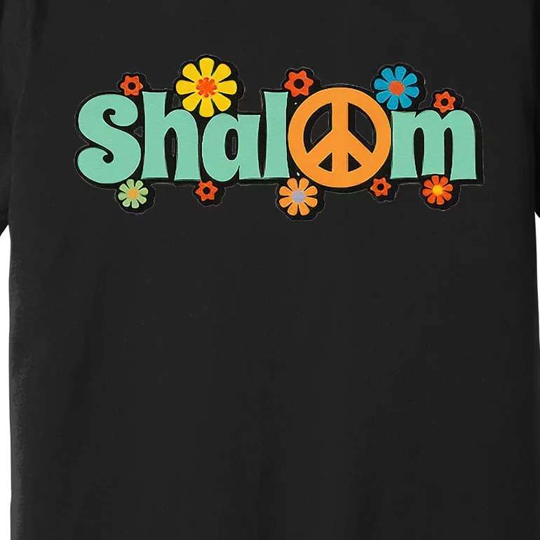 Shalom Hebrew Peace & Harmony Rosh Hashanah Jewish New Year Premium T-Shirt