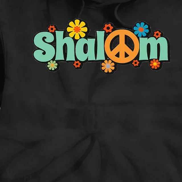 Shalom Hebrew Peace & Harmony Rosh Hashanah Jewish New Year Tie Dye Hoodie