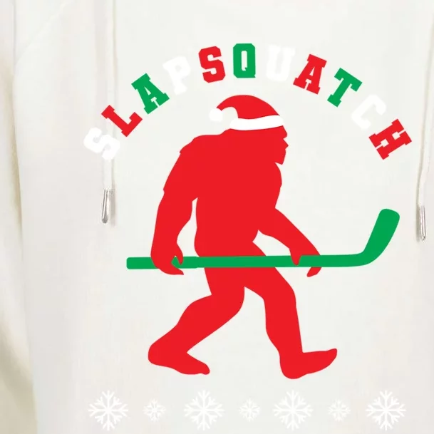 Slapsquatch Hockey Player Sasquatch Christmas Hockey Bigfoot Gift Womens Funnel Neck Pullover Hood