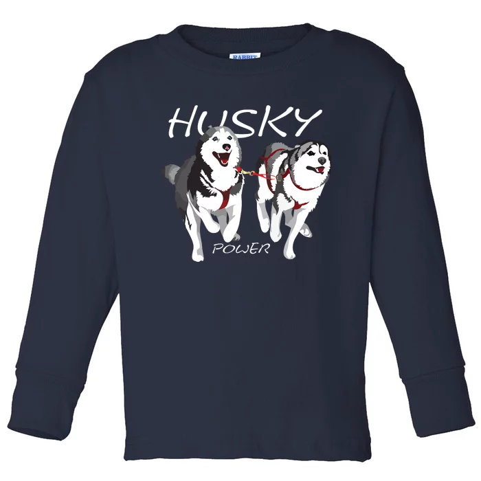 Siberian Husky Power Awesome Cute Husky Toddler Long Sleeve Shirt