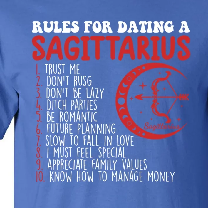 Sagittarius Horoscope Rules For Dating A Sagittarius Zodiac Meaningful Gift Tall T-Shirt