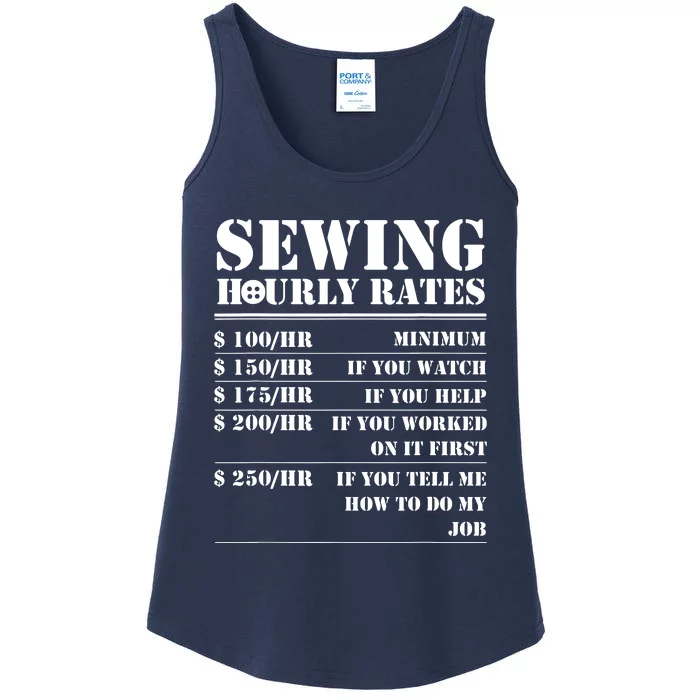 Sewing Hourly Rate Funny Sewer Labor Quilting Tailor Gifts Ladies Essential Tank