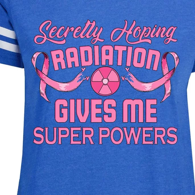 Secretly Hoping Radiation Gives Me Super Power Enza Ladies Jersey Football T-Shirt