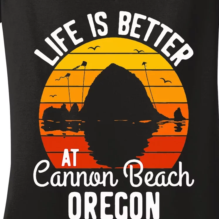 Sunset Haystack Rock Souvenir Life Is Better At Cannon Beach Women's V-Neck T-Shirt