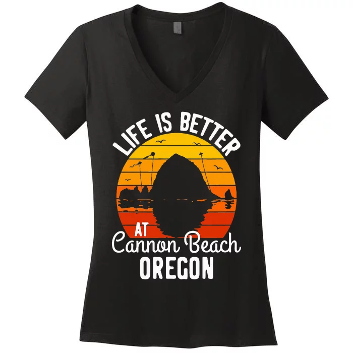 Sunset Haystack Rock Souvenir Life Is Better At Cannon Beach Women's V-Neck T-Shirt