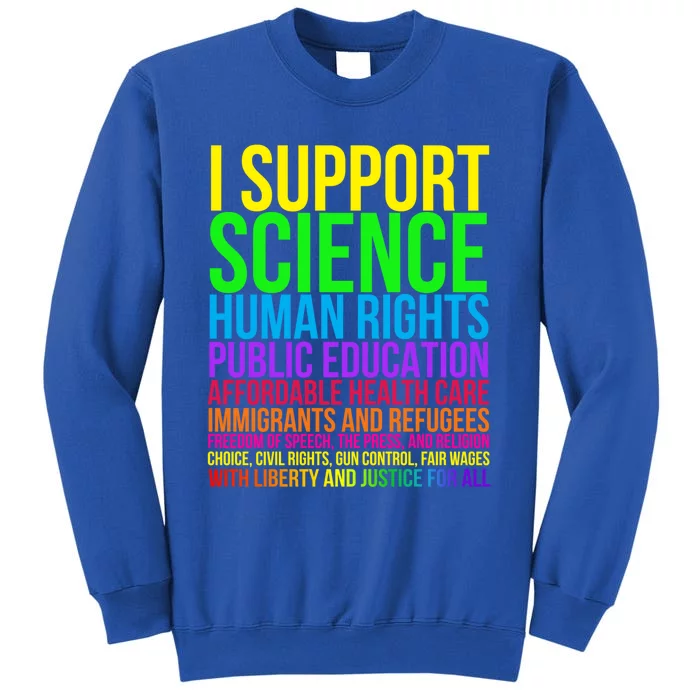 Science Hu Rights Education Health Care Freedom Gift Tall Sweatshirt