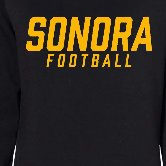 Sonora High School Football Team Womens California Wash Sweatshirt